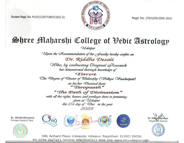 Doctor of Philosophy (Vidhya Vaachaspati) in Tarot certificate, Shree Maharshi College of Vedic Astrology, 2023