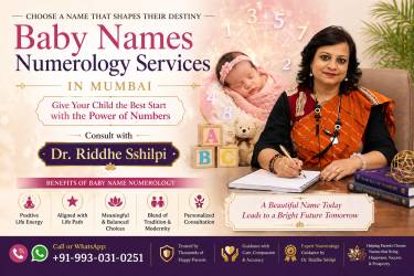 Baby Names Numerology Services in Mumbai – Choose a Name That Shapes Your Child’s Destiny - Vastu insights by Dr. Riddhe Sshilpi