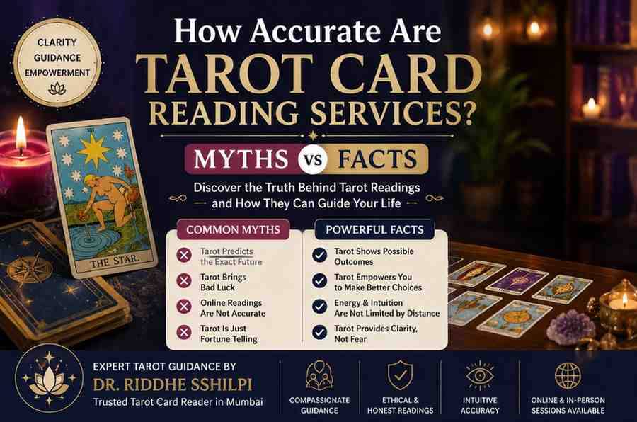 How Accurate Are Tarot Card Reading Services? Myths vs Facts