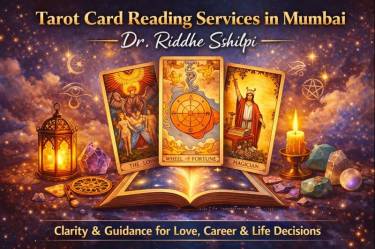 Tarot Card Reading Services in Mumbai – Find Clarity & Direction with Dr. Riddhe Sshilpi - Vastu insights by Dr. Riddhe Sshilpi